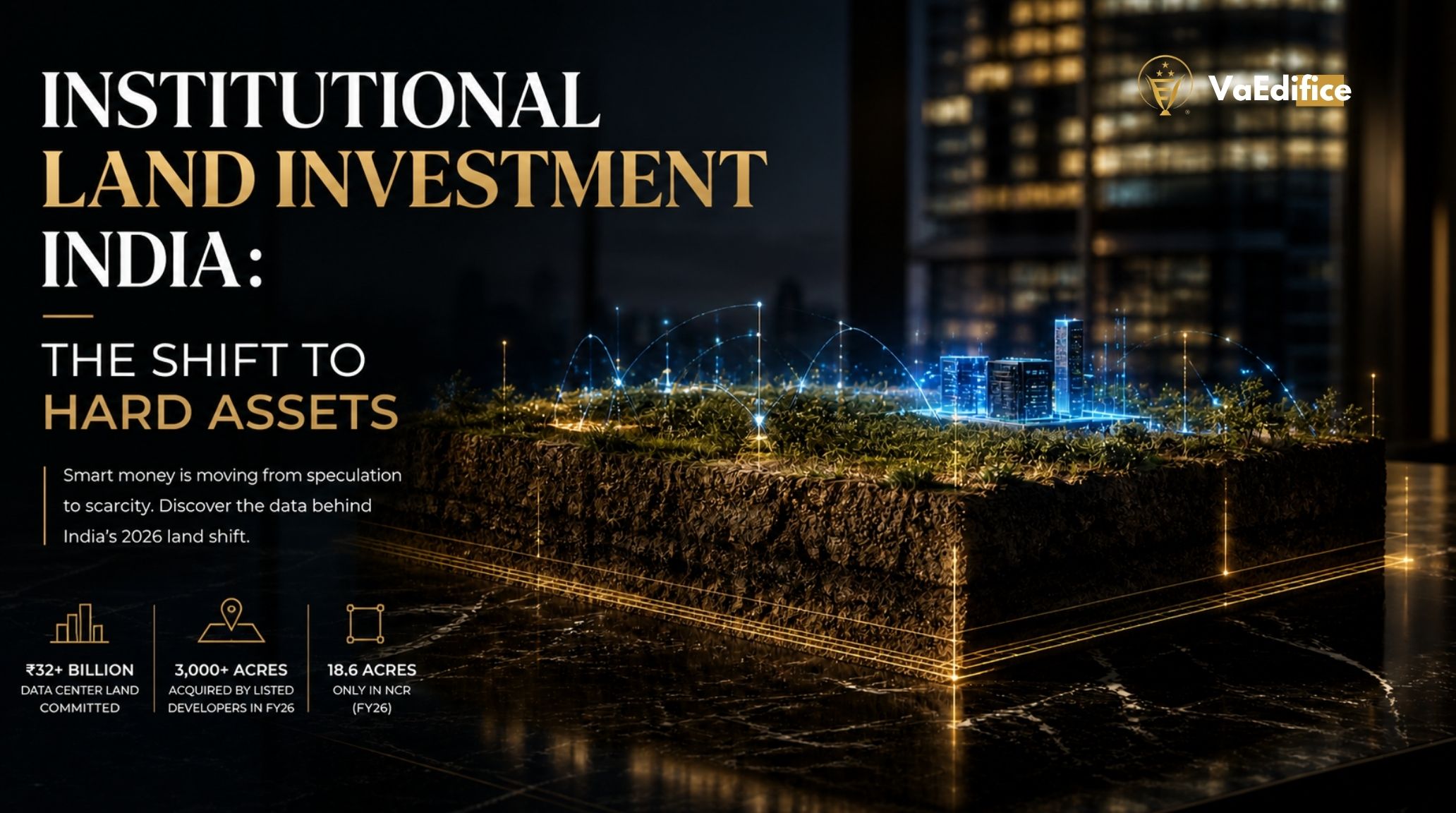 A conceptual representation of institutional capital and tech companies hoarding raw, sovereign land in India.
